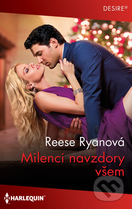 E-kniha: Milenci navzdory všem (Reese Ryan). HarperCollins, 2020 E-kniha: Milenci navzdory všem (Reese Ryan). HarperCollins, 2020