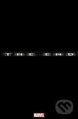 Kniha: The End (Joe Kelly, Kelly Thompson a Saladin Ahmed). Marvel, 2020 Kniha: The End (Joe Kelly, Kelly Thompson a Saladin Ahmed). Marvel, 2020