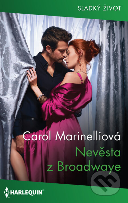 E-kniha: Nevěsta z Broadwaye (Carol Marinelli). HarperCollins, 2020 E-kniha: Nevěsta z Broadwaye (Carol Marinelli). HarperCollins, 2020