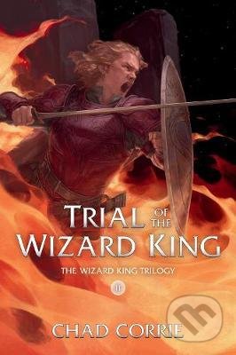 Return Of The Wizard King - Chad Corrie, Dark Horse, 2020