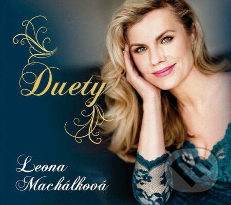 Hudební CD: Leona Machálková: Duety (Hudobné albumy). Hudobné albumy, 2020 Hudební CD: Leona Machálková: Duety (Hudobné albumy). Hudobné albumy, 2020