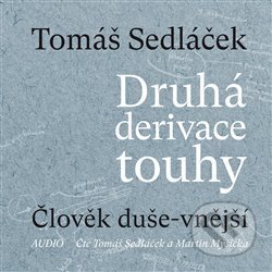 Druhá derivace touhy - Tomáš Sedláček, 65. pole, 2020