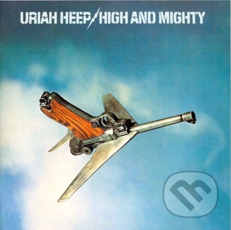 Hudobné CD: Uriah Heep: High And Mighty LP (Hudobné albumy). Hudobné albumy, 2020 Hudobné CD: Uriah Heep: High And Mighty LP (Hudobné albumy). Hudobné albumy, 2020