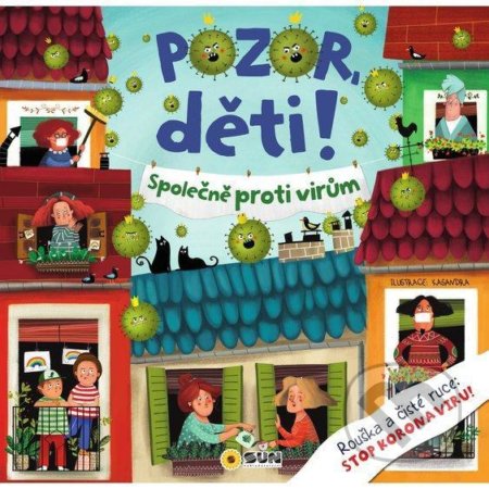 Kniha: Pozor děti (SUN). SUN, 2020 Kniha: Pozor děti (SUN). SUN, 2020