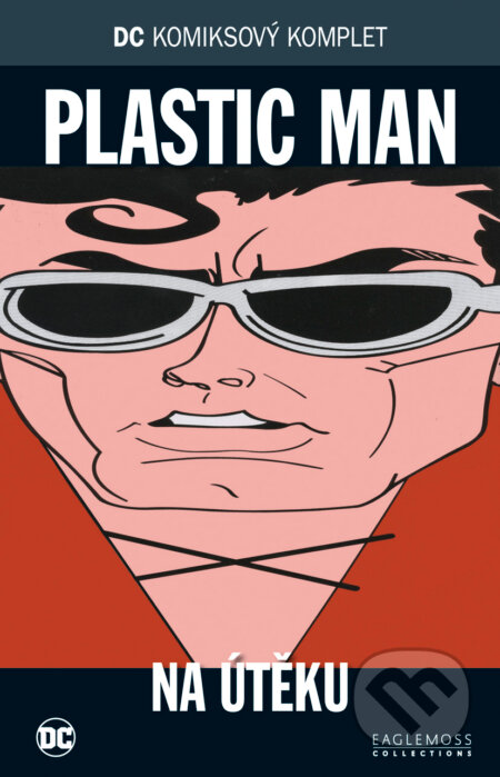 Kniha: DC 47: Plastic Man - Na útěku (DC Comics). DC Comics, 2018 Kniha: DC 47: Plastic Man - Na útěku (DC Comics). DC Comics, 2018