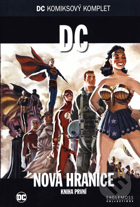 Kniha: DC 48: DC: Nová hranice - kniha první (Darwyn Cooke a Paul Levitz). DC Comics, 2018 Kniha: DC 48: DC: Nová hranice - kniha první (Darwyn Cooke a Paul Levitz). DC Comics, 2018