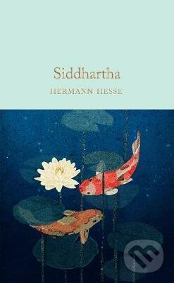 Kniha: Siddhartha (Hermann Hesse). Pan Macmillan, 2020 Kniha: Siddhartha (Hermann Hesse). Pan Macmillan, 2020