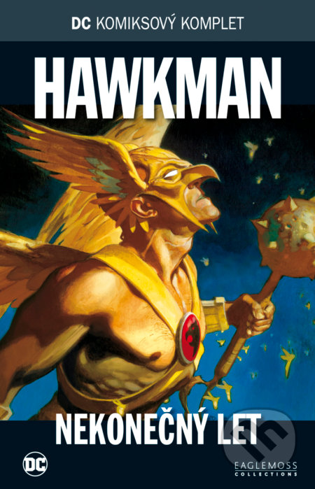 Kniha: DC 70: Hawkman - Nekonečný let (Geoff Johns). DC Comics, 2019 Kniha: DC 70: Hawkman - Nekonečný let (Geoff Johns). DC Comics, 2019