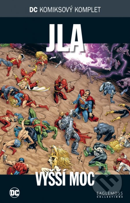 Kniha: DC 74: JLA - Vyšší moc (DC Comics). DC Comics, 2019 Kniha: DC 74: JLA - Vyšší moc (DC Comics). DC Comics, 2019
