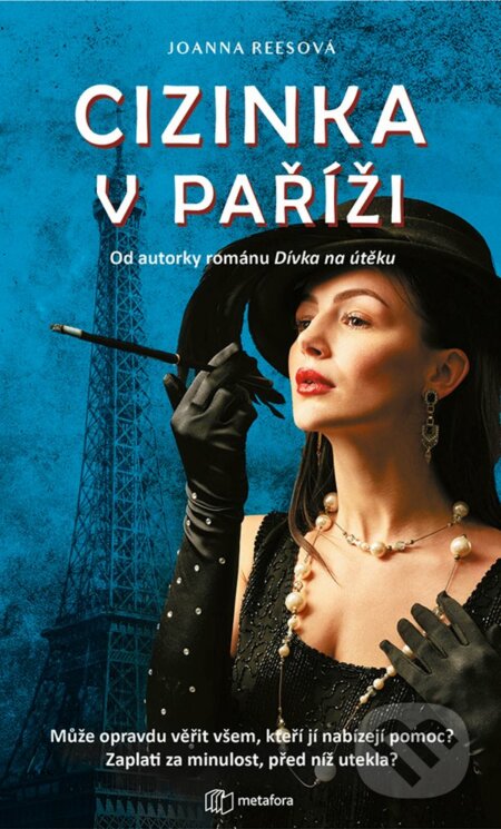 E-kniha: Cizinka v Paříži (Joanna Rees). Grada, 2020 E-kniha: Cizinka v Paříži (Joanna Rees). Grada, 2020