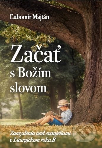 Kniha: Začať s Božím slovom (Ľubomír Majtán). Katolícke biblické dielo, 2020 Kniha: Začať s Božím slovom (Ľubomír Majtán). Katolícke biblické dielo, 2020