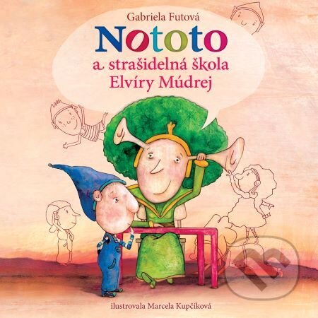 Audiokniha: Nototo a strašidelná škola Elvíry Múdrej (Gabriela Futová). Wisteria Books, 2020 Audiokniha: Nototo a strašidelná škola Elvíry Múdrej (Gabriela Futová). Wisteria Books, 2020