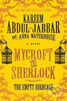 Kniha: Mycroft and Sherlock (Kareem Abdul-Jabbar a Anna Waterhouse). Titan Books, 2020 Kniha: Mycroft and Sherlock (Kareem Abdul-Jabbar a Anna Waterhouse). Titan Books, 2020