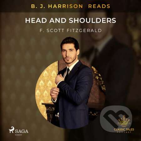 B. J. Harrison Reads Head and Shoulders (EN) - F. Scott. Fitzgerald, Saga Egmont, 2020