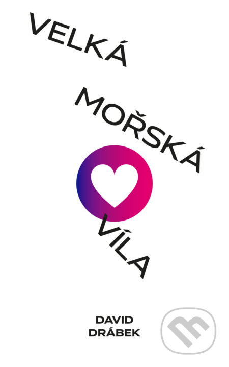 E-kniha: Velká mořská víla: Jedlíci čokolády po deseti letech (David Drábek). Akropolis, 2020 E-kniha: Velká mořská víla: Jedlíci čokolády po deseti letech (David Drábek). Akropolis, 2020