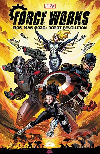 Kniha: Iron Man 2020 (Matthew Rosenberg). Marvel, 2020 Kniha: Iron Man 2020 (Matthew Rosenberg). Marvel, 2020