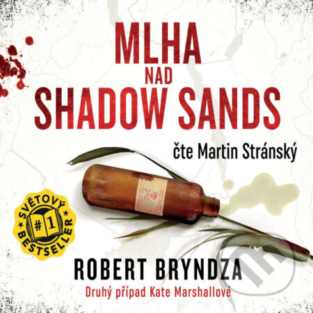 Audiokniha: Mlha nad Shadow Sands (Robert Bryndza). Cosmopolis, 2020 Audiokniha: Mlha nad Shadow Sands (Robert Bryndza). Cosmopolis, 2020
