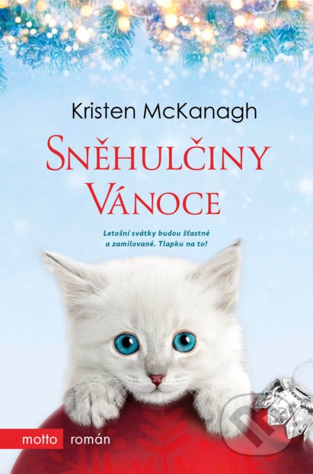 E-kniha: Sněhulčiny Vánoce (Kristen McKanagh). Motto, 2020 E-kniha: Sněhulčiny Vánoce (Kristen McKanagh). Motto, 2020