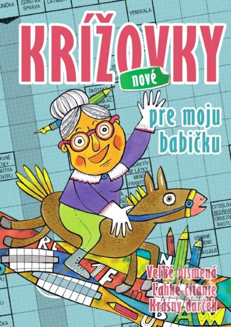 Kniha: Krížovky pre moju babičku (Ottovo nakladateľstvo). Ottovo nakladateľstvo, 2020 Kniha: Krížovky pre moju babičku (Ottovo nakladateľstvo). Ottovo nakladateľstvo, 2020