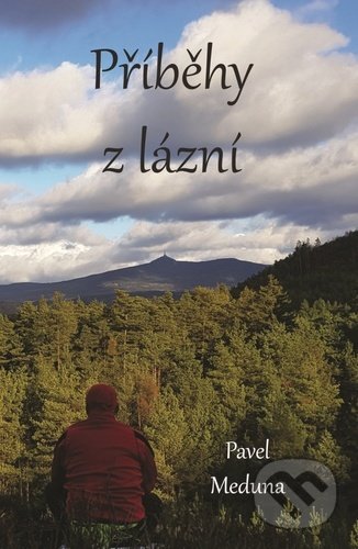 Kniha: Příběhy z lázní (Pavel Meduna). Tomáš Nosek, 2020 Kniha: Příběhy z lázní (Pavel Meduna). Tomáš Nosek, 2020