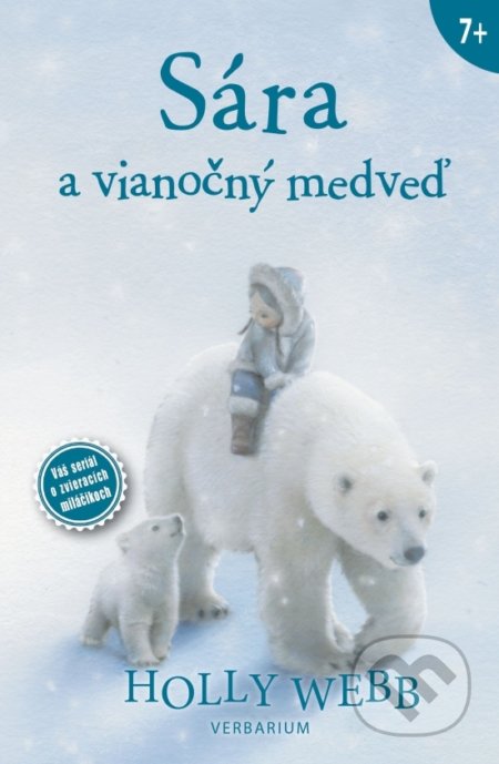 Kniha: Sára a vianočný medveď (Holly Webb). Verbarium, 2020 Kniha: Sára a vianočný medveď (Holly Webb). Verbarium, 2020