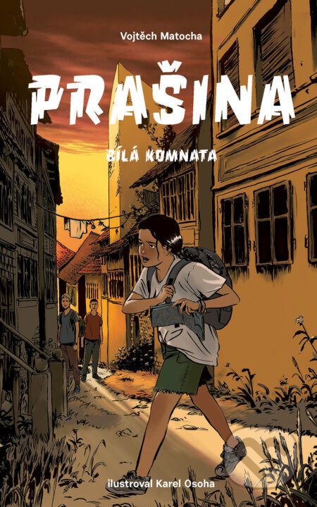 E-kniha: Prašina - Bílá komnata (Vojtěch Matocha). Paseka, 2020 E-kniha: Prašina - Bílá komnata (Vojtěch Matocha). Paseka, 2020