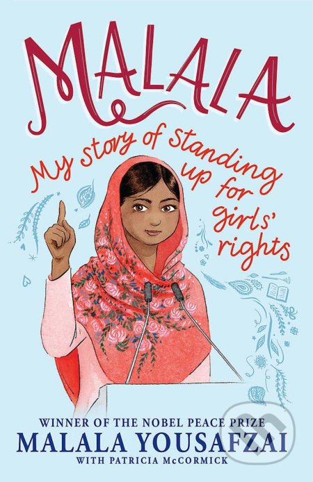 Kniha: Malala (Malala Yousafzai). Hachette Book Group US, 2018 Kniha: Malala (Malala Yousafzai). Hachette Book Group US, 2018