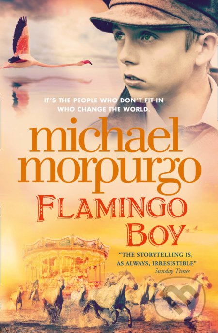 Kniha: Flamingo Boy (Michael Morpurgo). HarperCollins, 2018 Kniha: Flamingo Boy (Michael Morpurgo). HarperCollins, 2018