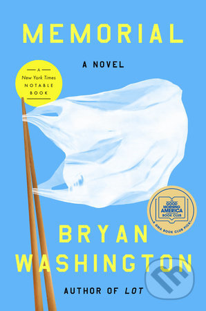 Kniha: Memorial (Bryan Washington). Penguin Books, 2020 Kniha: Memorial (Bryan Washington). Penguin Books, 2020