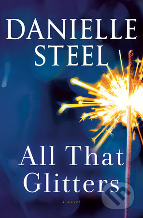 Kniha: All That Glitters (Danielle Steel). Random House, 2020 Kniha: All That Glitters (Danielle Steel). Random House, 2020