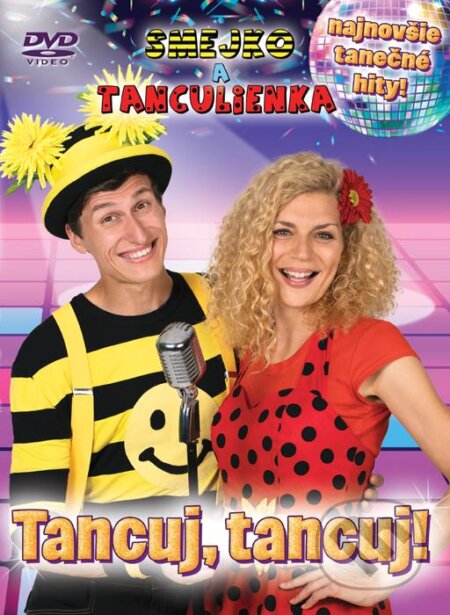 Film: Smejko a Tanculienka: Tancuj Tancuj! (Smejko a Tanculienka) (DVD). Hudobné albumy, 2020 Film: Smejko a Tanculienka: Tancuj Tancuj! (Smejko a Tanculienka) (DVD). Hudobné albumy, 2020
