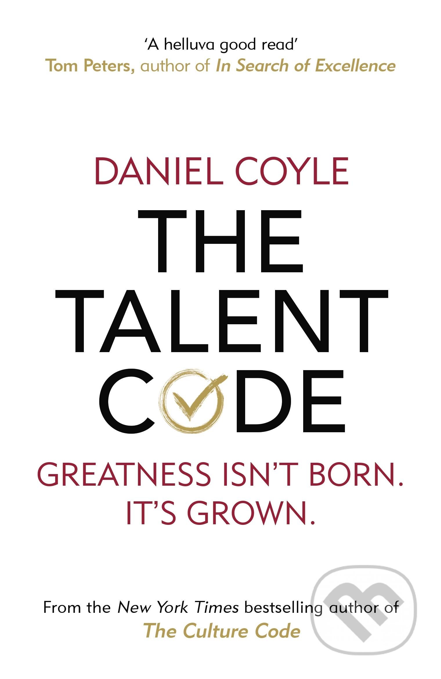 Kniha: The Talent Code (Daniel Coyle). Random House, 2020 Kniha: The Talent Code (Daniel Coyle). Random House, 2020