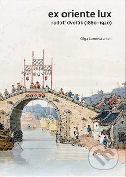 Kniha: Ex Oriente lux (Olga Lomová). Univerzita Karlova v Praze, 2020 Kniha: Ex Oriente lux (Olga Lomová). Univerzita Karlova v Praze, 2020