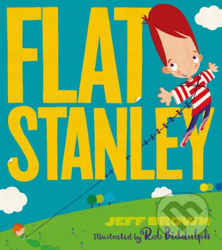 Kniha: Flat Stanley (Jeff Brown). Egmont Books, 2019 Kniha: Flat Stanley (Jeff Brown). Egmont Books, 2019