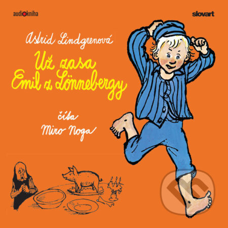 Audiokniha: Už zasa Emil z Lönnebergy (Astrid Lindgrenová). 582, Slovart, 2020 Audiokniha: Už zasa Emil z Lönnebergy (Astrid Lindgrenová). 582, Slovart, 2020