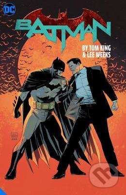 Kniha: Batman by Tom King and Lee Weeks (Lee Weeks a Tom King). DC Comics, 2020 Kniha: Batman by Tom King and Lee Weeks (Lee Weeks a Tom King). DC Comics, 2020