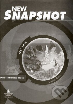 Kniha: New Snapshot - Pre-Intermediate (Lindsay White). Pearson, Longman, 2003 Kniha: New Snapshot - Pre-Intermediate (Lindsay White). Pearson, Longman, 2003