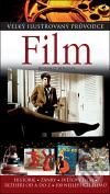 Kniha: Film - Velký ilustrovaný průvodce (Ronald Bergan). Slovart CZ, 2008 Kniha: Film - Velký ilustrovaný průvodce (Ronald Bergan). Slovart CZ, 2008