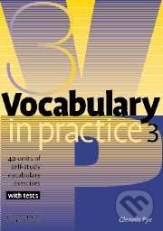 Vocabulary in Practice 3 - Pre-Intermediate - Glennis Pye, Cambridge University Press, 2003