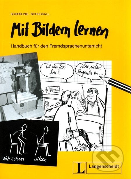 Mit Bildern Lernen - Theo Scherling, Hans T. Schuckall, Langenscheidt, 1992