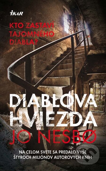 Kniha: Diablova hviezda (Jo Nesbo). Ikar, 2010 Kniha: Diablova hviezda (Jo Nesbo). Ikar, 2010