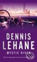Kniha: Mystic River (Dennis Lehane). Bantam Press, 2006 Kniha: Mystic River (Dennis Lehane). Bantam Press, 2006