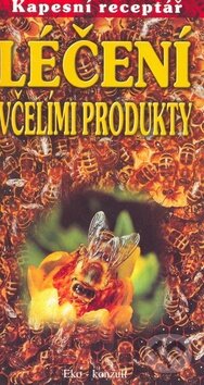 Kniha: Léčení včelími produkty (Eko-konzult). Eko-konzult, 2008 Kniha: Léčení včelími produkty (Eko-konzult). Eko-konzult, 2008