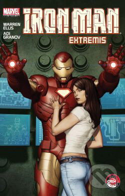 Kniha: Iron Man: Extremis (Adi Granov a Warren Ellis). Crew, 2010 Kniha: Iron Man: Extremis (Adi Granov a Warren Ellis). Crew, 2010