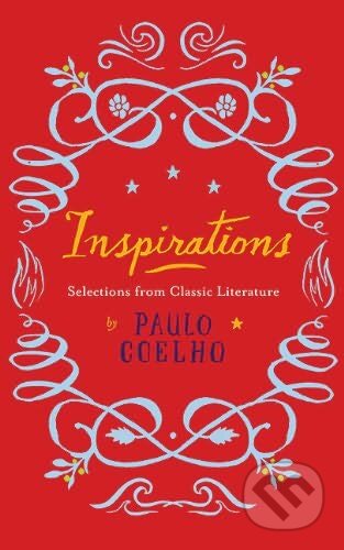 Kniha: Inspirations (Paulo Coelho). Penguin Books, 2010 Kniha: Inspirations (Paulo Coelho). Penguin Books, 2010