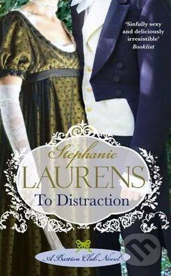 Kniha: To Distraction (Stephanie Laurens). Piatkus, 2010 Kniha: To Distraction (Stephanie Laurens). Piatkus, 2010