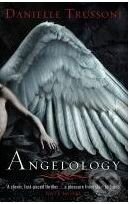 Kniha: Angelology (Danielle Trussoni). Penguin Books, 2010 Kniha: Angelology (Danielle Trussoni). Penguin Books, 2010