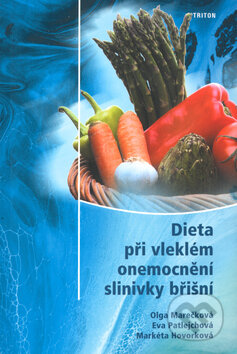 Kniha: Dieta při vleklém onemocnění slinivky břišní (Olga Marečková a kolektiv). Triton, 2004 Kniha: Dieta při vleklém onemocnění slinivky břišní (Olga Marečková a kolektiv). Triton, 2004