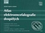 Kniha: Atlas elektroencefalografie dospělých (1. díl) (Zdeněk Vojtěch). Triton, 2005 Kniha: Atlas elektroencefalografie dospělých (1. díl) (Zdeněk Vojtěch). Triton, 2005