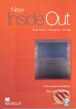 Kniha: New Inside Out - Pre-Intermediate (Sue Kay). MacMillan, 2008 Kniha: New Inside Out - Pre-Intermediate (Sue Kay). MacMillan, 2008